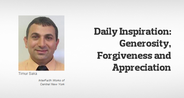 Generosity, Forgiveness and Appreciation